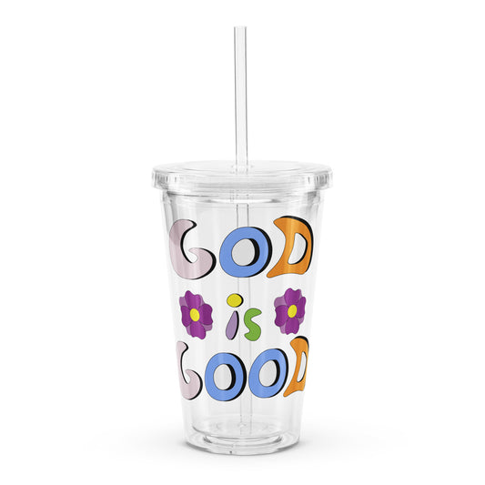 God is Good (Two Flowers) - Plastic Tumbler
