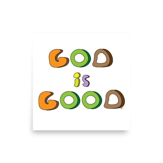 God is Good - Poster