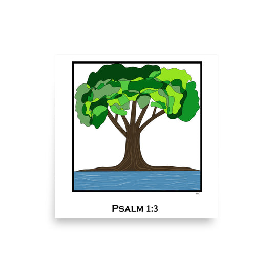Psalm 1:3 - Poster