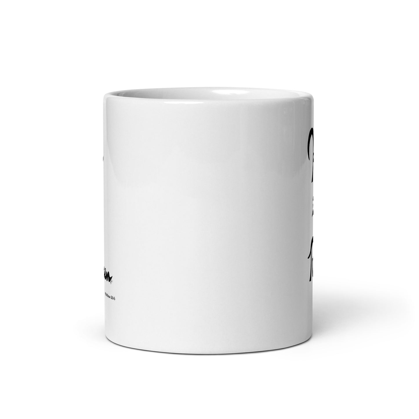 He is Risen (Plain Lettering) - Glossy Mug