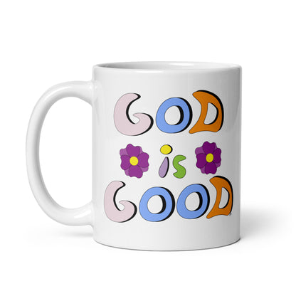 God is Good (Two Flowers) - Glossy Mug
