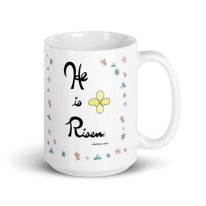 He is Risen (Flowered) - Glossy Mug